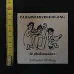 Sticker Carnaval Tilburg De Plezierzaaiers, Verzamelen, Stickers, Bedrijf of Vereniging, Ophalen of Verzenden, Zo goed als nieuw
