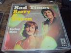 barry amd eileen Bad times 294, Pop, Gebruikt, Ophalen of Verzenden, 7 inch