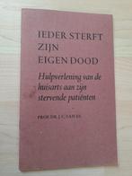 IEDER STERFT ZIJN EIGEN DOOD Prof Dr JC van Es, Ophalen of Verzenden, Gelezen