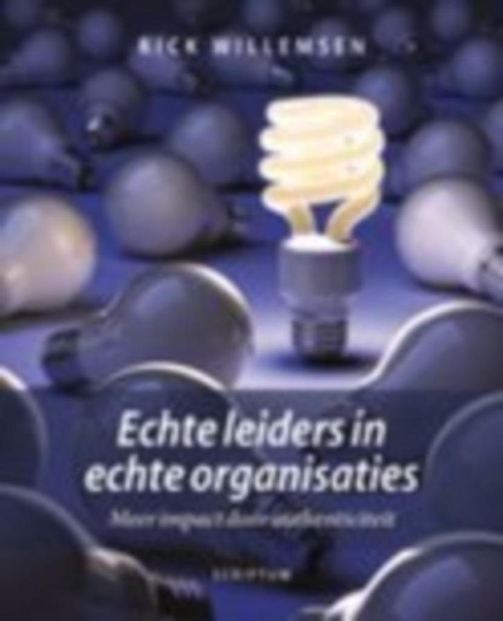 Echte leiders in echte organisaties, Boeken, Economie, Management en Marketing, Zo goed als nieuw, Management, Ophalen of Verzenden
