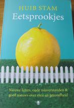 Huib Stam - Eetsprookjes - feiten en misverstanden over eten, Dieet en Voeding, Huib Stam, Ophalen of Verzenden, Zo goed als nieuw