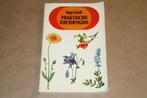 Praktische kruidengids - Inge Lindt, Ophalen of Verzenden, Gelezen, Kruiden en Alternatief