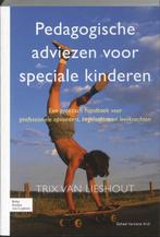 Pedagogische adviezen voor speciale kinderen, Sociale wetenschap, Nieuw, Ophalen of Verzenden, Trix van Lieshout
