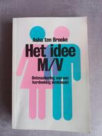 Het idee M/V paperback, Ophalen of Verzenden, Asha ten Broeke, Zo goed als nieuw, Overige onderwerpen