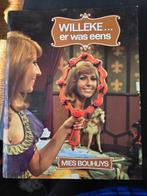Boek: WIlleke ... er was eens. 1973 121 blz., Mies Bouhuys, Fictie, Ophalen, Gelezen