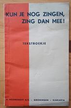 2+1 GRATIS! Kun je nog zingen, zing dan mee! Teksboekje, Boeken, Muziek, Gelezen, J. Veldkamp en K. de Boer, Ophalen of Verzenden