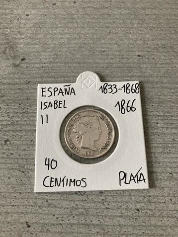 40 Centimos 1866 Zilver Isabel II Spanje beschikbaar voor biedingen