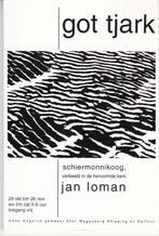 Jan Loman - GOT TJARK - tentoonstelling 2005, Antiek en Kunst, Ophalen of Verzenden