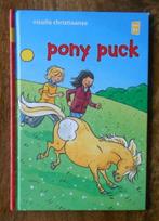 Pony Puck - Nicolle Christiaanse = AVI E3 / vanaf 6 jaar, Boeken, Ophalen of Verzenden, Zo goed als nieuw