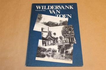 Wildervank van toen. W.H. van der Ploeg. beschikbaar voor biedingen