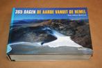 365 dagen, de aarde vanuit de hemel., Boeken, Ophalen of Verzenden, Zo goed als nieuw, Natuur algemeen