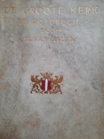 DALEN, J. L. VAN, De Groote kerk te Dordrecht 1927., 20e eeuw of later, Ophalen of Verzenden, Zo goed als nieuw, Zie beschrijving