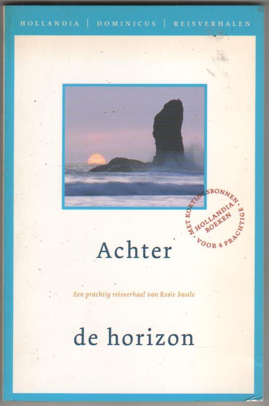 Reisverhalen door ROSIE SWALE, Boeken, Reisverhalen, Zo goed als nieuw, Europa, Ophalen of Verzenden