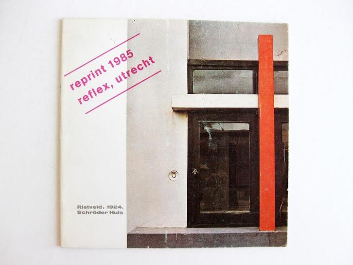 Rietveld 1924 Schröderhuis reflex 1985, Boeken, Kunst en Cultuur | Architectuur, Gelezen, Stijl of Stroming, Verzenden
