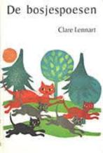 boek De bosjespoesen - Clare Lennart (1967) (HC) 49 euro, Boeken, Kinderboeken | Jeugd | onder 10 jaar, Ophalen of Verzenden, Zo goed als nieuw