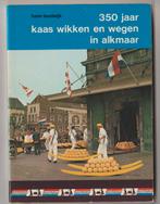 1972 alkmaar 350 jaar kaas wikken wegen zuivel kaasmarkt, Ophalen of Verzenden, Zo goed als nieuw