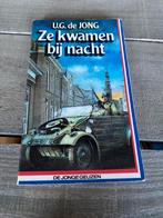 Ze kwamen bij nacht - U.G. de Jong, Boeken, Ophalen of Verzenden, Gelezen