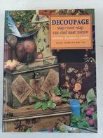 Decoupage boek - stap voor stap van oud naar nieuw, Denise Thomas en Mary Fox, Ophalen of Verzenden, Zo goed als nieuw, Scrapbooking en Knutselen