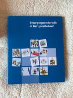 Bewegingsonderwijs in het speellokaal - Pabo, Boeken, Ophalen of Verzenden, Gelezen