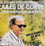 Jules de Corte - Ik zou wel eens willen weten, Ophalen of Verzenden