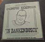 Oompie koerier, Cd's en Dvd's, Vinyl | Nederlandstalig, Ophalen of Verzenden, Zo goed als nieuw, 10 inch, Levenslied of Smartlap