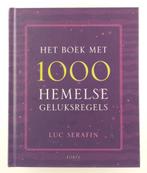 Serafin, Luc - Het boek met 1000 Hemelse geluksregels, Boeken, Esoterie en Spiritualiteit, Gelezen, Verzenden