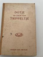 Dotje de Zoon van Trippeltje - Marjan van Hattum, Ophalen, Gelezen, Fictie algemeen