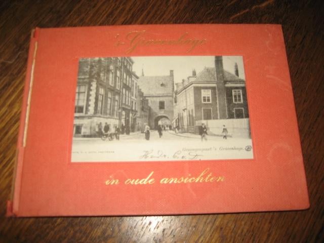 s-gravenhage in oude ansichten, Ophalen of Verzenden, 20e eeuw of later, Gelezen