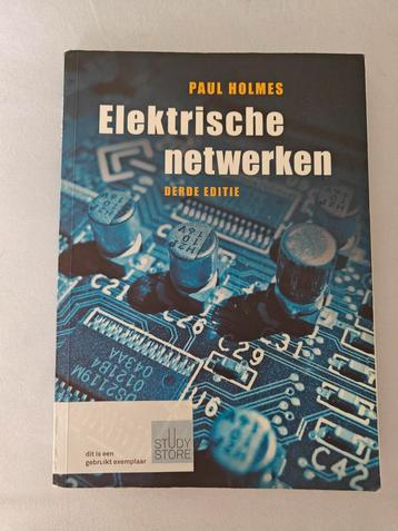 Elektrische netwerken - Paul Holmes - Derde editie beschikbaar voor biedingen