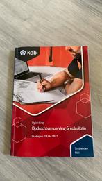 Opdrachtverwerving & calculatie KOB, Boeken, Ophalen of Verzenden, Beta, Zo goed als nieuw, HBO