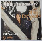 Teri De Sario       Yes I'm ready, Ophalen of Verzenden, Gebruikt, 7 inch, Single