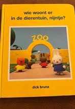 Dick Bruna - Wie woont er in de dierentuin Nijntje?, Boeken, Ophalen of Verzenden, Dick Bruna