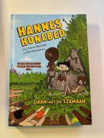 Kinderboek Hannes Hunnebed - Gaan met die Sjamaan, Boeken, Kinderboeken | Jeugd | onder 10 jaar, Ophalen of Verzenden, Fictie algemeen