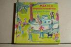 Max en de ontplofte vriendschap / Jacques Vriens , Ophalen of Verzenden, Zo goed als nieuw, Fictie algemeen