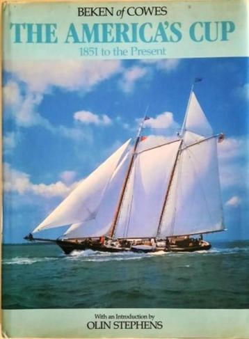 Beken of Cowes The America’s Cup 1851 to the Present  beschikbaar voor biedingen