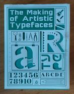 The Making of Artistic Typefaces, Ophalen of Verzenden, Zo goed als nieuw, Overige onderwerpen