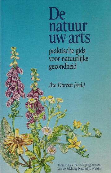 Ilse Dorren - De natuur uw arts                              beschikbaar voor biedingen