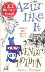 Wendy Holden - Azur like it., Ophalen of Verzenden, Gelezen
