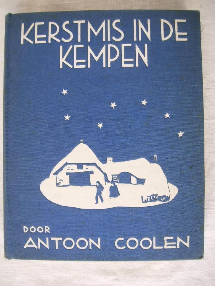 Antoon Coolen Kerstmis in de Kempen Gerard Baksteen, Boeken, Romans, Gelezen, Nederland, Verzenden