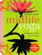 Midlife Yoga : Met CD -  Mieke de Bock / 9789069639154, Mieke de Bock, Ophalen of Verzenden, Zo goed als nieuw, Meditatie of Yoga