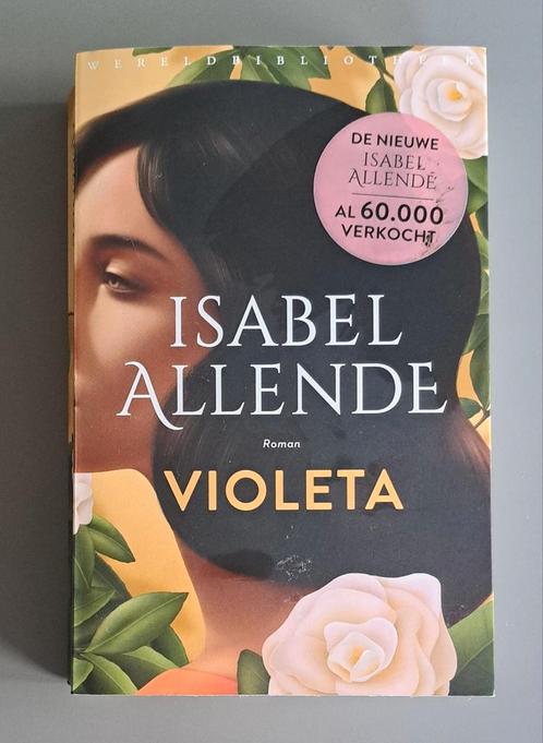 Isabel Allende - Violeta, Boeken, Literatuur, Zo goed als nieuw, Amerika, Ophalen of Verzenden
