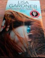 In Haar Naam - Lisa Gardner Thriller, Ophalen of Verzenden, Gelezen, Lisa Gardner