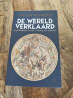 Steven Weinberg - De wereld verklaard, Steven Weinberg, Europa, Ophalen of Verzenden, Zo goed als nieuw
