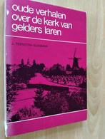 Nr. 637  J. Teenstra-, Oude verhalen over kerk Gelders Laren, 20e eeuw of later, Ophalen of Verzenden, Zo goed als nieuw, Teenstra-Slagman, J.