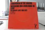 7" Single Chairmen Of The Board - Working On A Building Of L, Gebruikt, Verzenden, 7 inch, Single