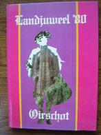 Landjuweel '80  (Gilde Oirschot), Boeken, Ophalen of Verzenden, Zo goed als nieuw
