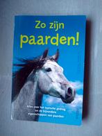 Zo zijn paarden !, Ophalen of Verzenden, Gelezen, Paarden of Pony's