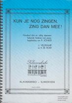 KUN JE NOG ZINGEN, ZING DAN MEE - KLAVARSKRIBO, Ophalen of Verzenden, Gebruikt, Artiest of Componist, Populair