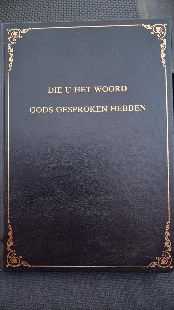 Die U Het Woord Gods Gesproken Hebben, Ophalen of Verzenden