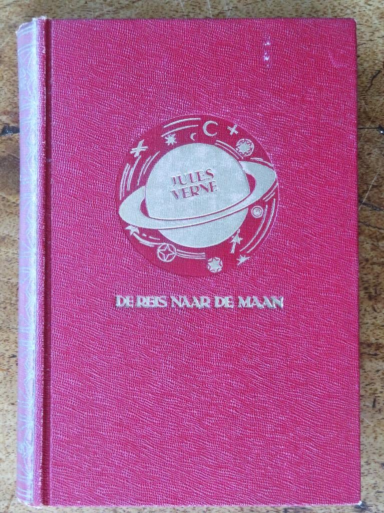 Jules Verne: Een reis naar de maan ( 1e en 2e deel, 1929 ), Ophalen of Verzenden